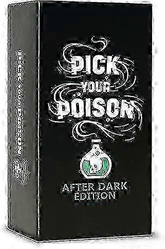 Pick Your Poison Card Game: The What Would You Rather Do? Party Game - After Dark Edition