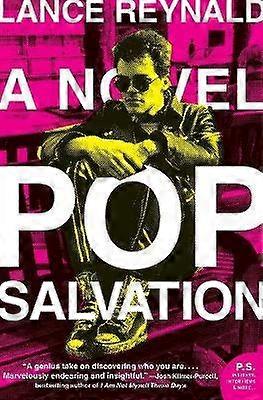 Pop Salvation: A Novel
