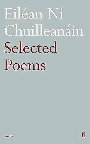 Selected Poems Eilean Ni Chuilleanain