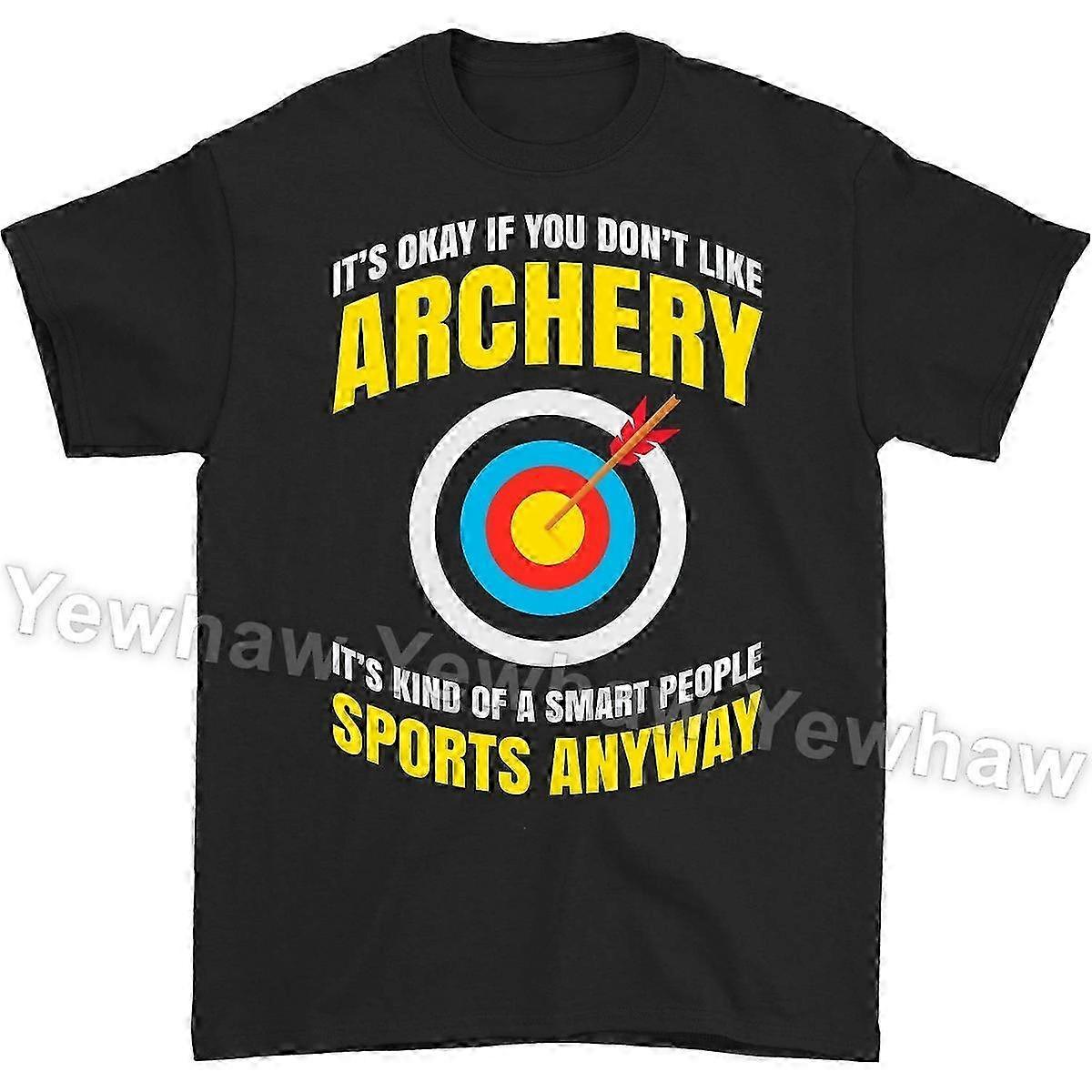 Es ist in Ordnung, wenn Sie das Bogenschießen Bogenschützen Geschenk Outfit, Pfeilbogen Spo ...