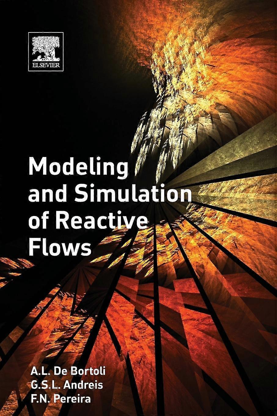 Modélisation et simulation des écoulements réactifs - De A L Bortoli - Livre broché