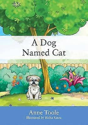 A Dog Named Cat