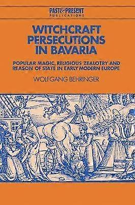 Witchcraft Persecutions in Bavaria