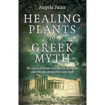 Heilpflanzen der griechischen Mythologie Die Ursprünge der westlichen Medizin und ihrer ursprünglichen pflanzlichen Heilmittel stammen aus der griechischen Mythologie