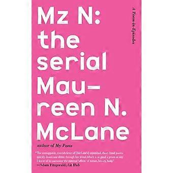 MZ N: das Feuilleton: ein Gedicht Episoden