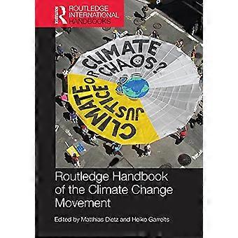 Routledge håndbok for klimaendringsbevegelsen (Routledge miljø- og bærekraftshåndbøker)