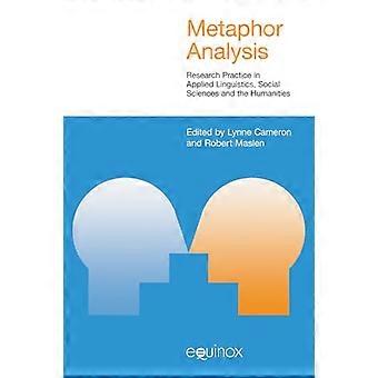 De analyse van de metafoor: Onderzoek praktijk toegepaste taalkunde, sociale wetenschappen en de geesteswetenschappen