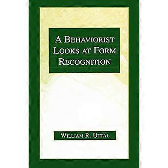 Behaviorist Looks At Form Recognition - Uttal, William R - Paperback - en Book