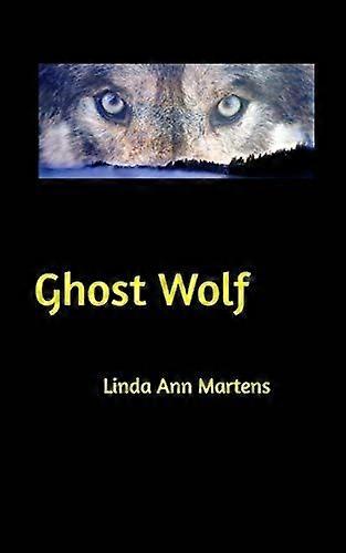 Ghost wolf