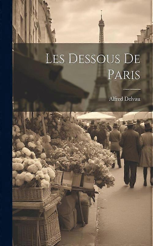 Les Dessous De Paris