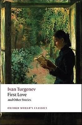 First Love and Other Stories