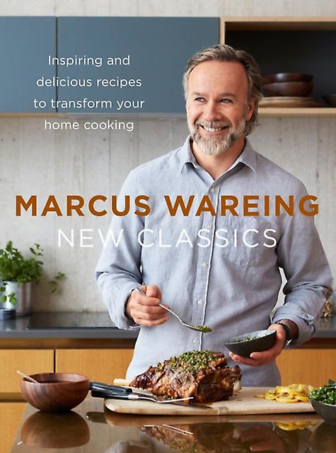 New Classics by Marcus Wareing Hardback Book