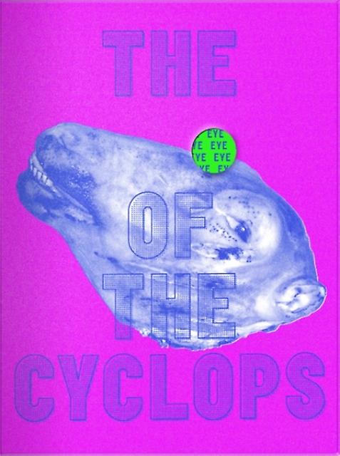 The Eye Of The Cyclops Hardback Book