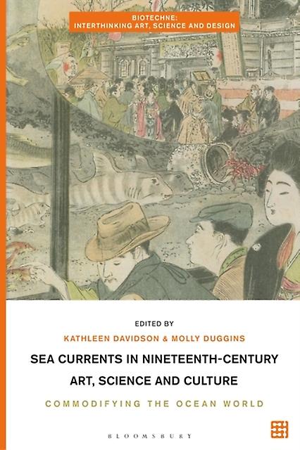 Sea Currents In Nineteenthcentury Art Science And Culture Paperback Book
