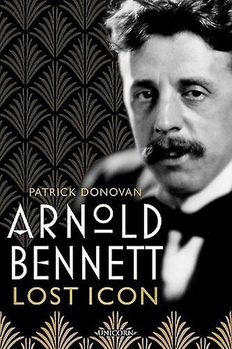 Arnold Bennett by Patrick Donovan Paperback Book