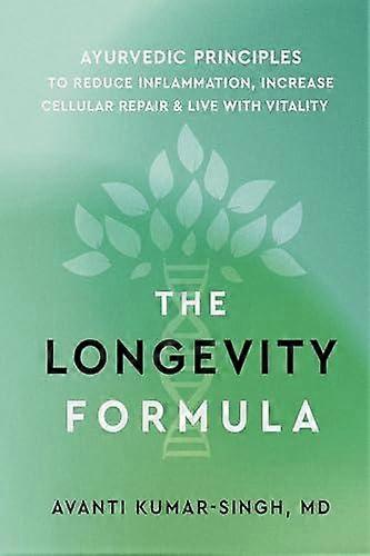 The Longevity Formula - Avanti Kumar-Singh - Paperback - English Book - Complementary medicine