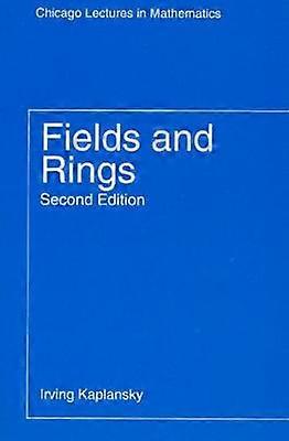 Fields and Rings