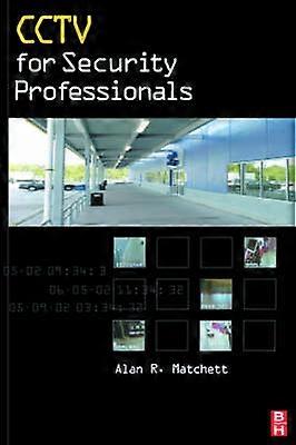 CCTV for Security Professionals
