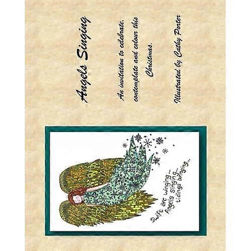 Angels Singing.: Contemplative Colouring for Christmas.