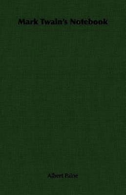 Mark Twain's Notebook