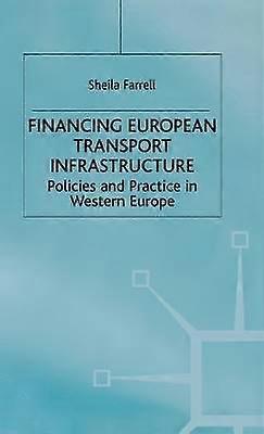 Financing European Transport Infrastructure