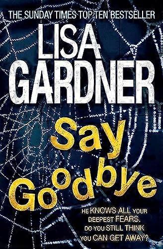 Say Goodbye (FBI Profiler 6)