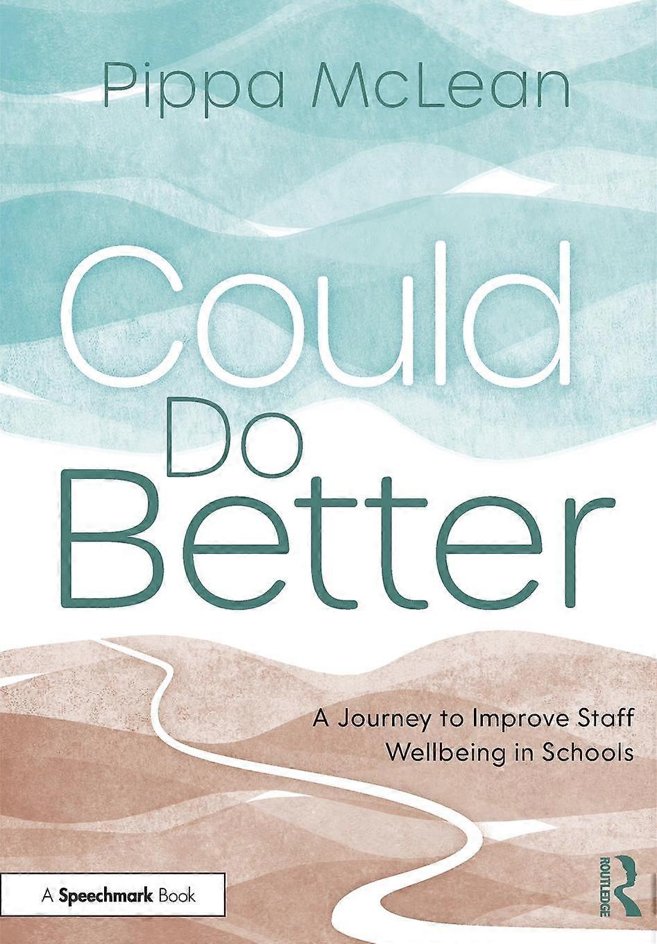 Could Do Better - Pippa McLean - Paperback - English Book - Educational administration and organization