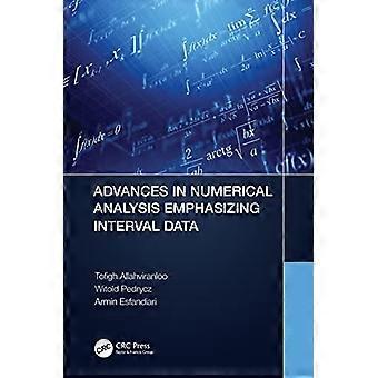 Framsteg inom numerisk analys med betoning på intervalldata