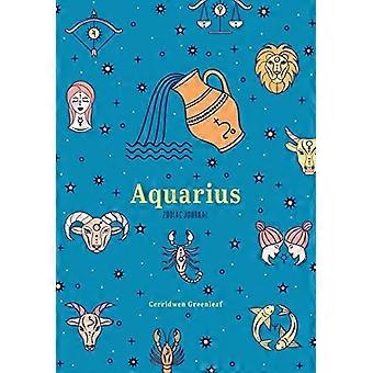 Wassermann Sternzeichen Tagebuch : Ein niedliches Tagebuch für Tagträumer von Astrologie, Konstellationen und Affirmationen