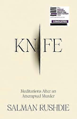 Knife: Meditations After an Attempted Murder