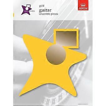 Musik Medaillen Gold Guitar Ensemblestücke (ABRSM Musik Medaillen)