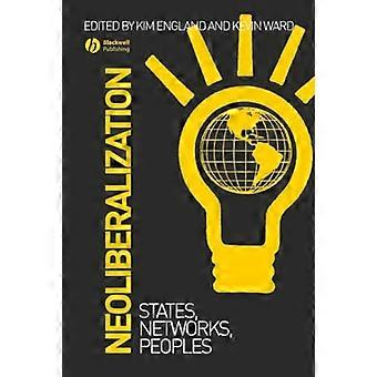Neoliberalization States Networks Peoples
