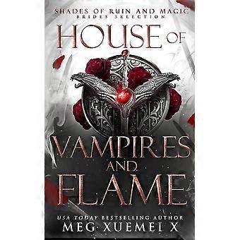 House of Vampires and Flame A Dark Fantasy Romance