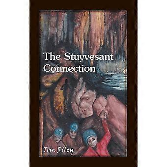 The stuyvesant connection