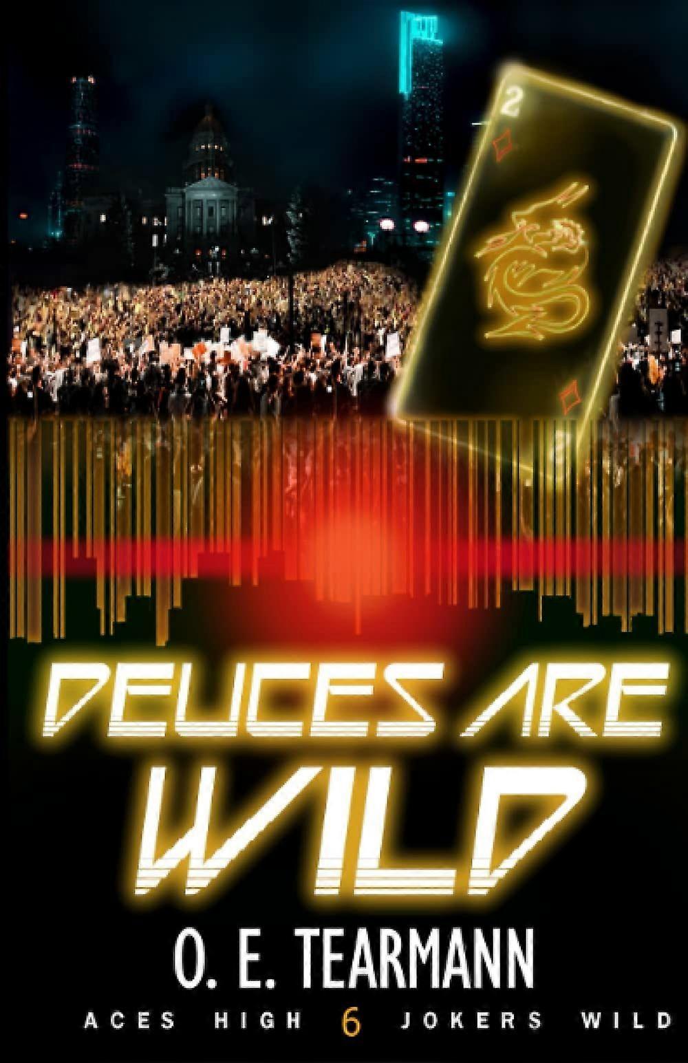 Deuces are wild