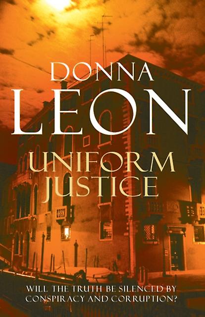 Uniform Justice - Donna Leon