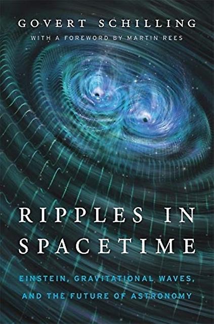 Ripples In Spacetime by Govert Schilling Paperback Book