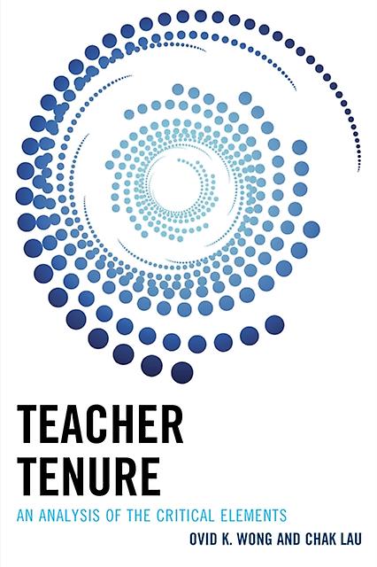 Teacher Tenure by Chak Lau Paperback