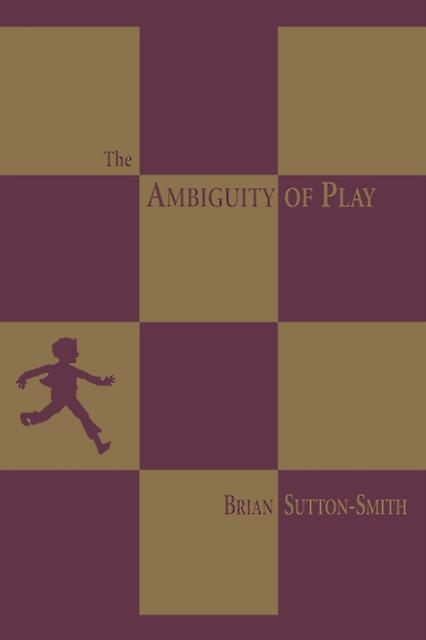 Ambiguity Of Play by Brian SuttonSmith Paperback