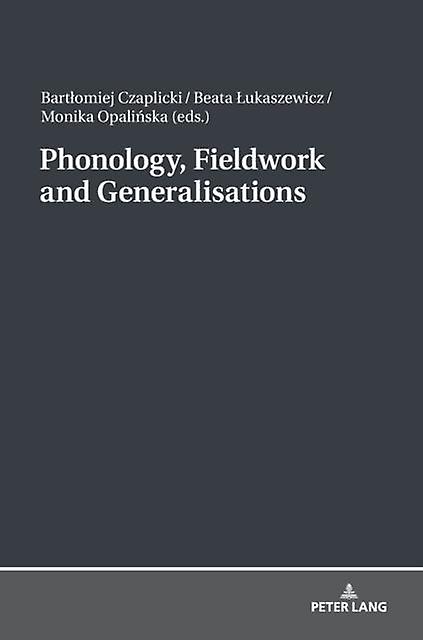 Phonology Fieldwork And Generalizations Paperback Book