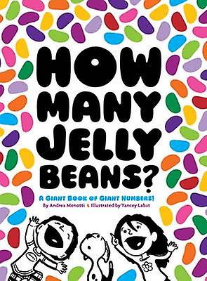 How Many Jelly Beans by Andrea Menotti Hardback Book