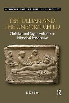 Tertullian and the Unborn Child