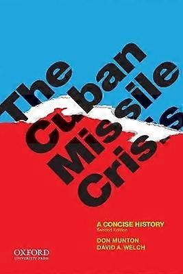 The Cuban Missile Crisis