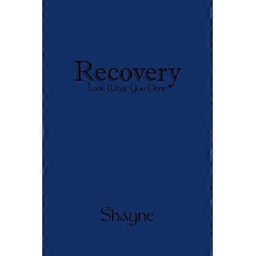 Recovery-Look What You Done