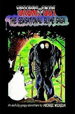 SKUNKGUY De sensationele Slime Saga