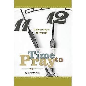 Time to Pray - Daily Prayers for Youth