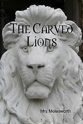 The Carved Lions