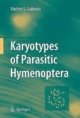 Caryotypes des hyménoptères parasites