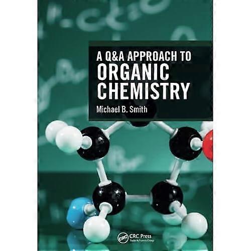 A Q&A Approach to Organic Chemistry