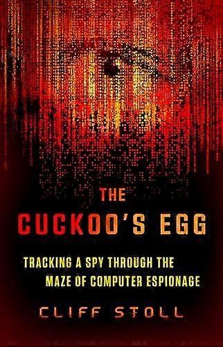 The Cuckoo's Egg - Cliff Stoll - True crime - Gallery Books - Paperback